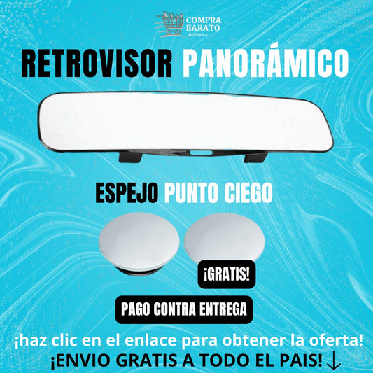 RETROVISOR PANORAMICO + ESPEJO PUNTO CIEGO GRATIS!